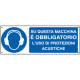 Cartello obbligo proteggere l'udito su macchina EN ISO 7010