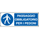 Etichetta adesiva passaggio obbligo per pedoni EN ISO 7010