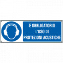 Cartello obbligo "e' obbligatorio l'uso di protezioni acustiche"