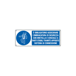 Cartello obbligo assicurare l'imbracatura con bretella e. . . EN ISO 7010