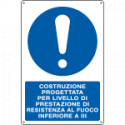 Cartello obbligo costruzione progettata per livel. . EN ISO 7010