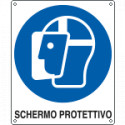 Cartello obbligo schermo protettivo EN ISO 7010