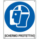 Cartello obbligo schermo protettivo EN ISO 7010