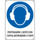 Cartello obbliigo proteggere udito con. . . EN ISO 7010