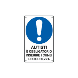 Cartello obbligo inserire cunei di sicurezza EN ISO 7010