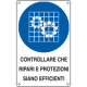 Cartello obbligo controllare ripari e protezioni EN ISO 7010