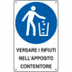 Cartello obbligo versare i rifiuti in apposito contenitore EN ISO 7010