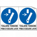 Foglio 2 etichette autoadesive Togliere tensione prima di. . . ISO 7010