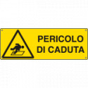 Cartello pericolo di caduta
