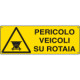 Etichetta adesiva pericolo veicoli su rotaia