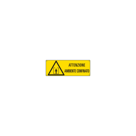 Etichetta adesiva attenzione ambiente confinato