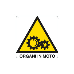 Cartello pericolo organi in moto