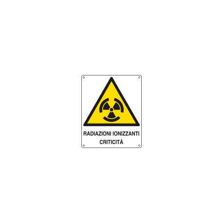 Cartello pericolo radiazioni ionizzanti