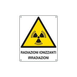 Cartello pericolo radiazioni ionizzanti irradiazioni