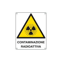 Cartello pericolo contaminazione radioattiva