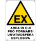 Cartello "area in cui puo' formarsi un'atmosfera esplosiva"