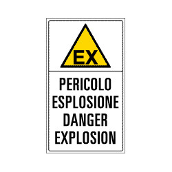 Cartello alluminio area pericolo esplosione danger