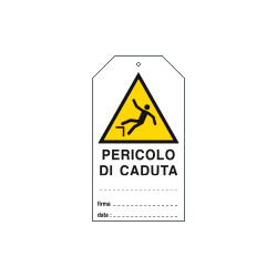 Cart. avvert. plast. PERICOLO CADUTA