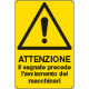 Cartello pericolo attenzione segnale avviamento macchinari EN ISO 7010