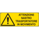 Etichetta adesiva nastro trasportatore movimento EN ISO 7010