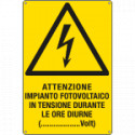 Cartello attenzione impianto fotovoltaico EN ISO 7010