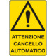 Cartello pericolo cancello automatico EN ISO 7010