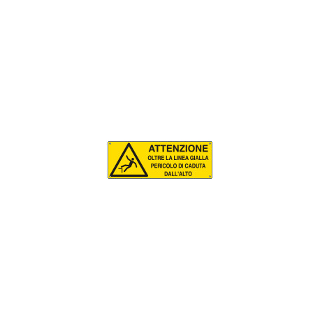 Cartello pericolo non oltrepassare linea gialla. . . . EN ISO 7010