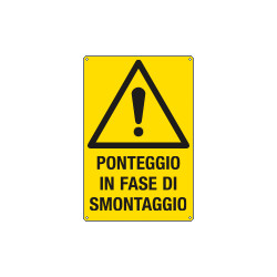 Cartello pericolo ponteggio in fase di smontaggio EN ISO 7010