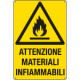 Cartello attenzione materiali infiammabili EN ISO 7010