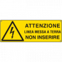 Cartello attenzione linea messa a terra EN ISO 7010