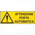 Cartello pericolo attenzione porta automatica EN ISO 7010