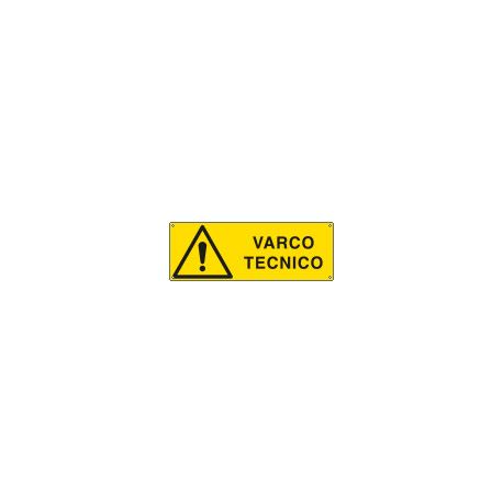 Cartello pericolo varco tecnico EN ISO 7010