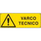 Etichetta adesiva varco tecnico EN ISO 7010