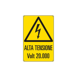 Cartello pericolo alta tensione VOLT 20. 000