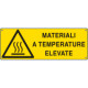 Etichetta adesiva pericolo materiali a temperature elevate EN ISO 7010