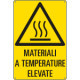 Cartello pericolo materiali a temperature elevate EN ISO 7010