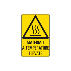 Cartello pericolo materiali a temperature elevate EN ISO 7010