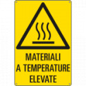 Cartello pericolo materiali a temperature elevate EN ISO 7010