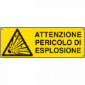 Etichetta attenzione pericolo di esplosione EN ISO 7010