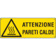 Cartello pericolo pareti calde EN ISO 7010