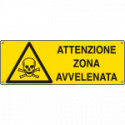 Cartello pericolo attenzione zona avvelenata EN ISO 7010