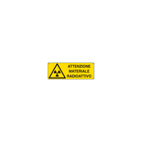 Cartello pericolo attenzione materiale radioattivo EN ISO 7010
