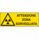 Etichetta adesiva attenzione zona sorvegliata EN ISO 7010