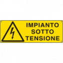 Cartello pericolo impianto sotto tensione EN ISO 7010