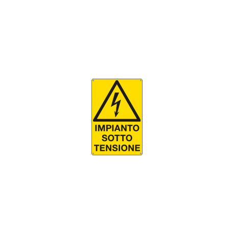Cartello pericolo impianto sotto tensione EN ISO 7010