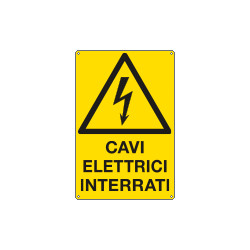 Cartello pericolo cavi elettrici interrati EN ISO 7010
