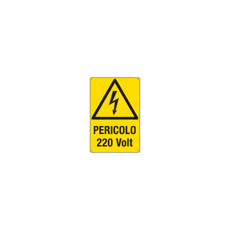 Cartello pericolo 220 Volt. EN ISO 7010