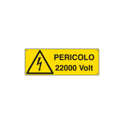 Cartello pericolo 22000 Volt. EN ISO 7010