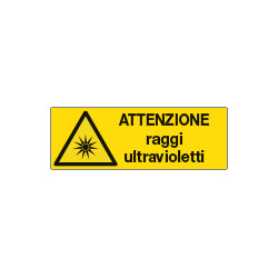 Cartello pericolo Attenzione raggi ultravioletti EN ISO 7010