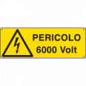 Etichetta adesiva pericolo 6000 volt EN ISO 7010